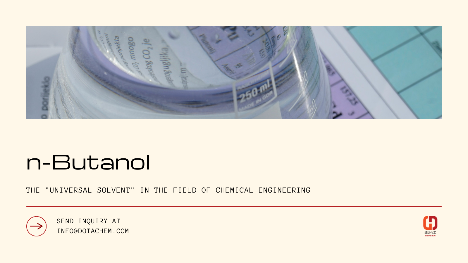 Dotachem: Le choix de qualité mondiale du N-butanol, trouvez vos solutions chimiques!