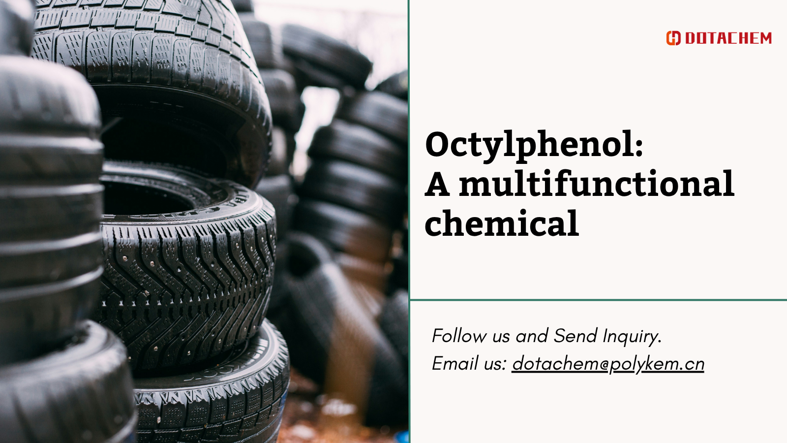 Octylphénol: un produit chimique multifonctionnel dans les applications industrielles