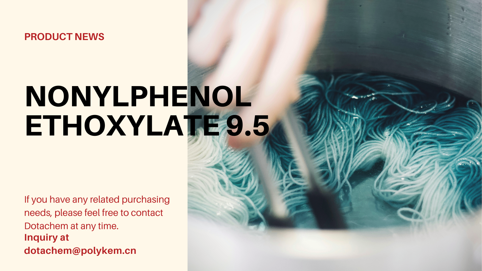 Qu'est-ce que la taupe non éthoxylate 9,5 nonylphénol 9.5 utilisée pour et fournit l'avantage de Dotachem!