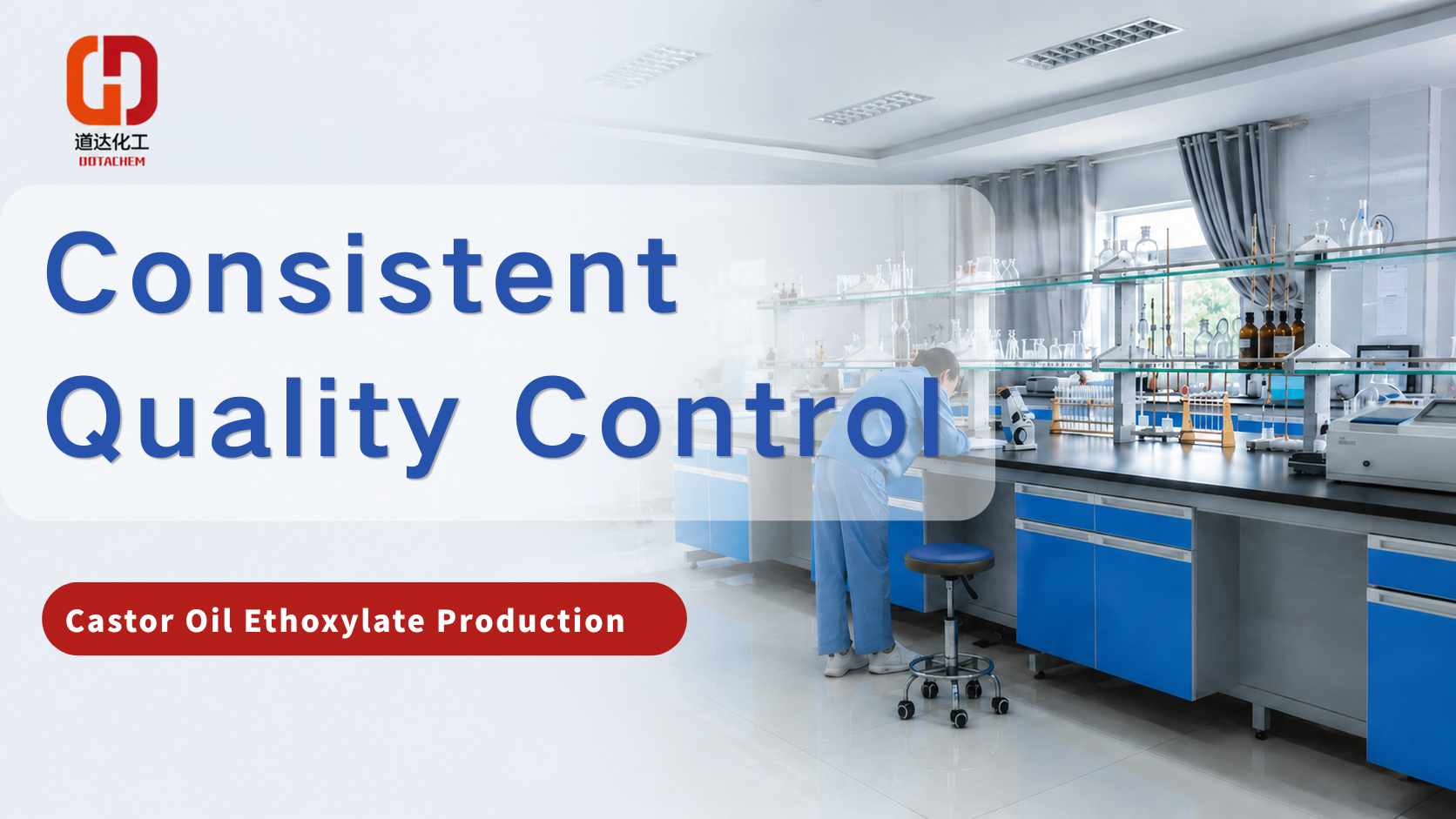 À l’intérieur de la production d’éthoxylate d’huile de ricin de Dotachem : qu’est-ce qui détermine la qualité du produit ?